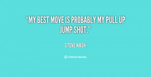 Steve Nash Quotes