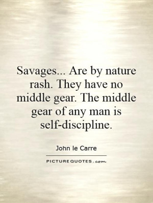 Savages Quotes