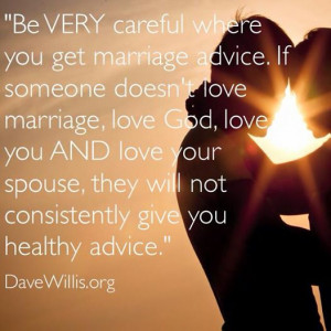 Dave Willis Marriage Quotes