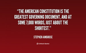 The American Constitution is the greatest governing document, and at ...