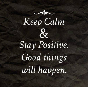 Positive Inspirational Quotes: Keep Calm