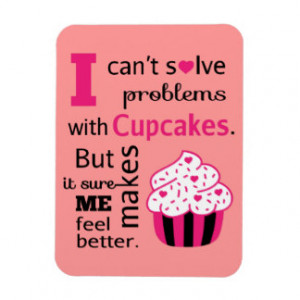 Cute Cupcake Quotes Magnets