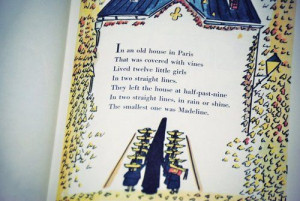 Madeline by Ludwig Bemelmans. I love his books.