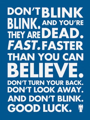 doctor who quote Typography Poster weeping angels blink yay ...
