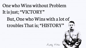 Daily Quotes - Adolf Hitler by icanfish