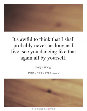 Evelyn Waugh Quotes | Evelyn Waugh Sayings | Evelyn Waugh Picture ...