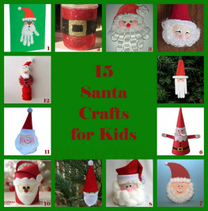 RePinParty! 15 Santa Crafts for Kids from Life in Texas – I just ...