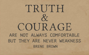 truth-courage-brene-brown-quotes-sayings-pictures.jpg