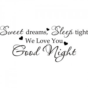 Good Night Sweet Dreams Love You