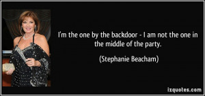 the one by the backdoor - I am not the one in the middle of the ...