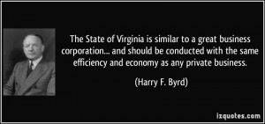 The State of Virginia is similar to a great business corporation ...