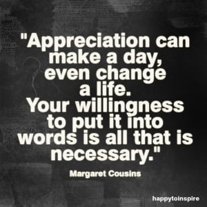 Quote of the Day: Appreciation can make a day