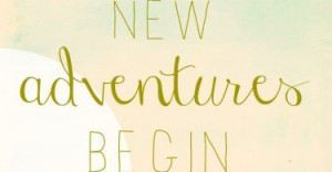let-new-adventures-begin-life-daily-quotes-sayings-pictures-375x195 ...