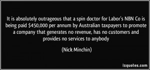 absolutely outrageous that a spin doctor for Labor's NBN Co is being ...