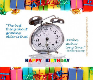 Birthday Quote, Inspirational Quote, Ageing, Encouragement