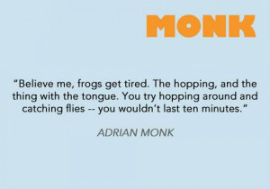 Adrian Monk Quotes
