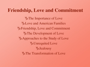 Friendship, Love and Commitment