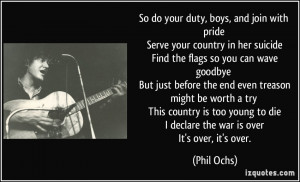 So do your duty, boys, and join with pride Serve your country in her ...