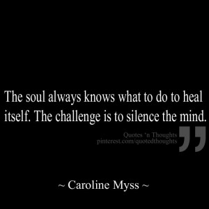 challenge is to silence the mind.Sayings Quotes, Inspiration, Quotes ...