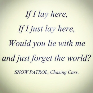 Snow patrol chasing cars lyrics