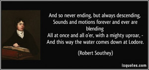 ... uproar, - And this way the water comes down at Lodore. - Robert