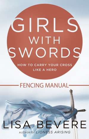 Home Resources by Lisa Girls with Swords Fencing Manual