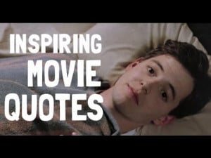 Top 20 Inspirational Quotes from Movies