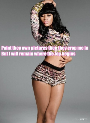 Nicki Minaj Quotes, sayings & lyrics! The quotes. come from her songs ...