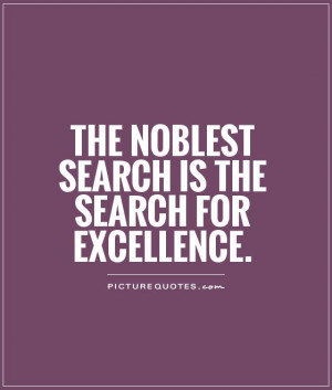 Excellence Quotes And Sayings