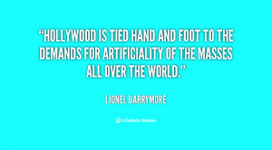 Hollywood is tied hand and foot to the demands for artificiality of ...