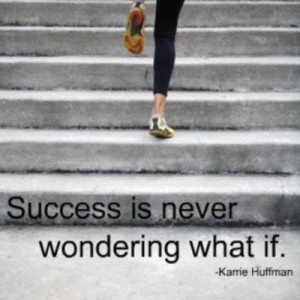 And this is true. You know you're successful when you don't have to ...