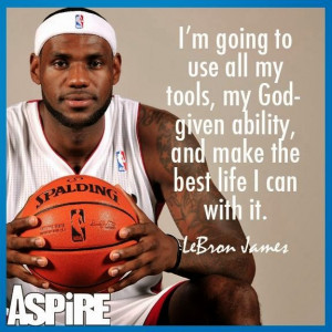 Inspirational Quote - Lebron James