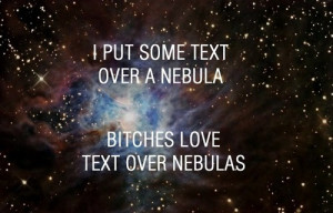go away you are not funny, lolno, nebula, quote, space, star, stars ...