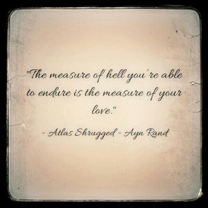 ... Quotes Words Inspiration, Ayn Rand Quotes, Atlas Shrugs Quotes