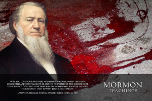 ... Atonement...--Shedding Their Blood -.quote is from Brigham Young