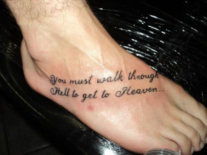 through hell to get to heaven quote tattoos hell heaven tattoos tattoo ...
