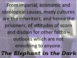 ... are not ennobling to anyone. -- Idries Shah, The Elephant in the Dark