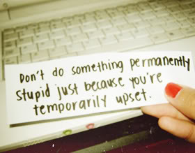 Being Upset Quotes & Sayings