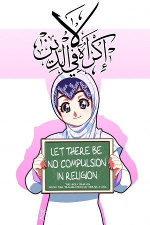 Islam No compulsion in Religion