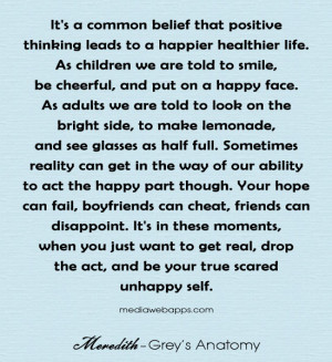 It’s A Common Belief That Positive Thinking Leads To A Happier ...