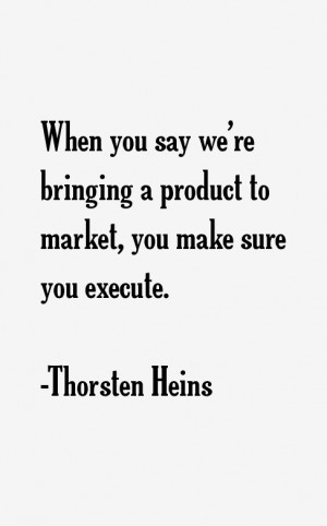 thorsten-heins-quotes-7957.png