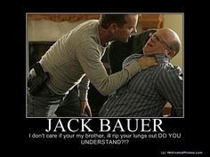 ... jack muthaf events occurances muthaf bauer jack bauer quotes movie s