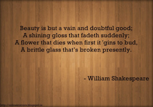 shakespeare beauty quotes : beauty is but a vain and doubtful goods; A ...