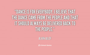 Alvin Ailey Dance Quotes