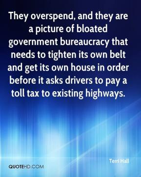 Terri Hall - They overspend, and they are a picture of bloated ...