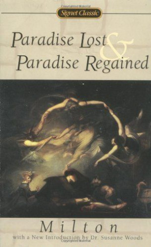 Paradise Lost and Paradise Regained (Signet Classic Poetry) by John ...