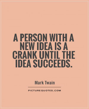 Success Quotes Idea Quotes Mark Twain Quotes