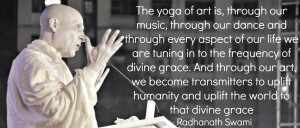 Radhanath Swami on the yoga of art