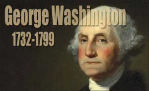 Top 10 Best George Washington Quotes