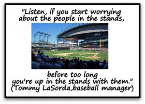 ... you're up in the stands with them.